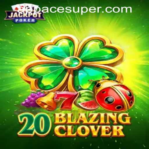 Unveiling the Thrills of 20BlazingClover at ACESUPER CASINO